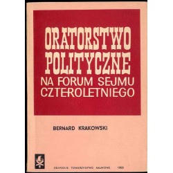 Oratorstwo polityczne na forum Sejmu Czteroletniego. Rekonesans