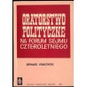 Oratorstwo polityczne na forum Sejmu Czteroletniego. Rekonesans