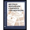 Mieczysław Niedziałkowski o demokracji i parlamentaryzmie
