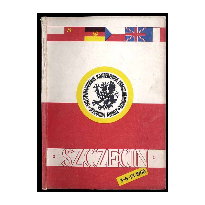 Prace i Materiały Etnograficzne. T.22 (1960): Szczecin. Miesięcznik Pomorza Zachodniego