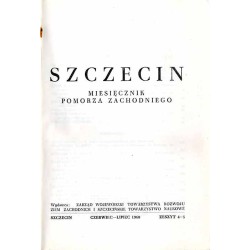 Prace i Materiały Etnograficzne. T.22 (1960): Szczecin. Miesięcznik Pomorza Zachodniego