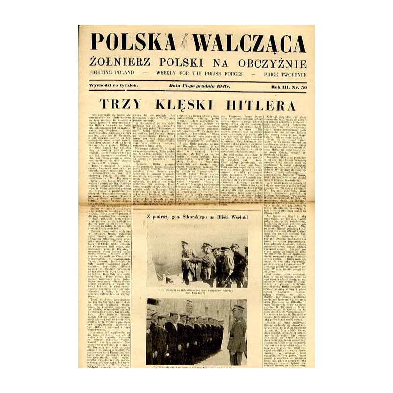 Polska Walcząca - Żołnierz polski na obczyźnie. Fighting Poland. Weekly for the Polish Forces. R.3 (1941). Nr 50 (13 grudnia 194
