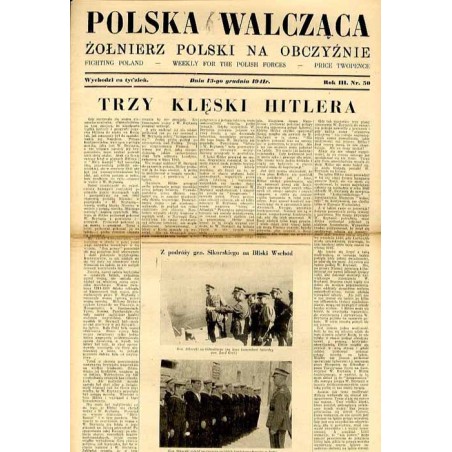 Polska Walcząca - Żołnierz polski na obczyźnie. Fighting Poland. Weekly for the Polish Forces. R.3 (1941). Nr 50 (13 grudnia 194