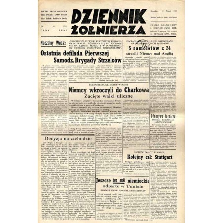 Dziennik Żołnierza. Polska prasa obozowa. Pismo żołnierzy 1. Korpusu Pancerno Mot. R.4 (1943). Nr 60 (795) (13 marca 1943)