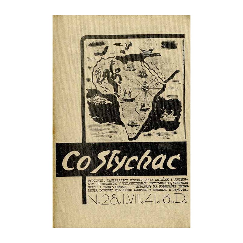 Co Słychać! Tygodnik zawierający streszczenia aktualnych książek i artykułów drukowanych w wydawnictwach brytyjskich, amerykańsk
