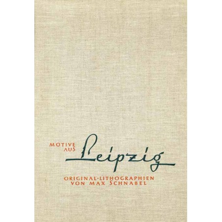 Motive aus Leipzig. Original-Lithographien von Max Schnabel. Altes Rathaus. Opern-Neubau. Thomaskirche. Bebauung am Ring. Völker