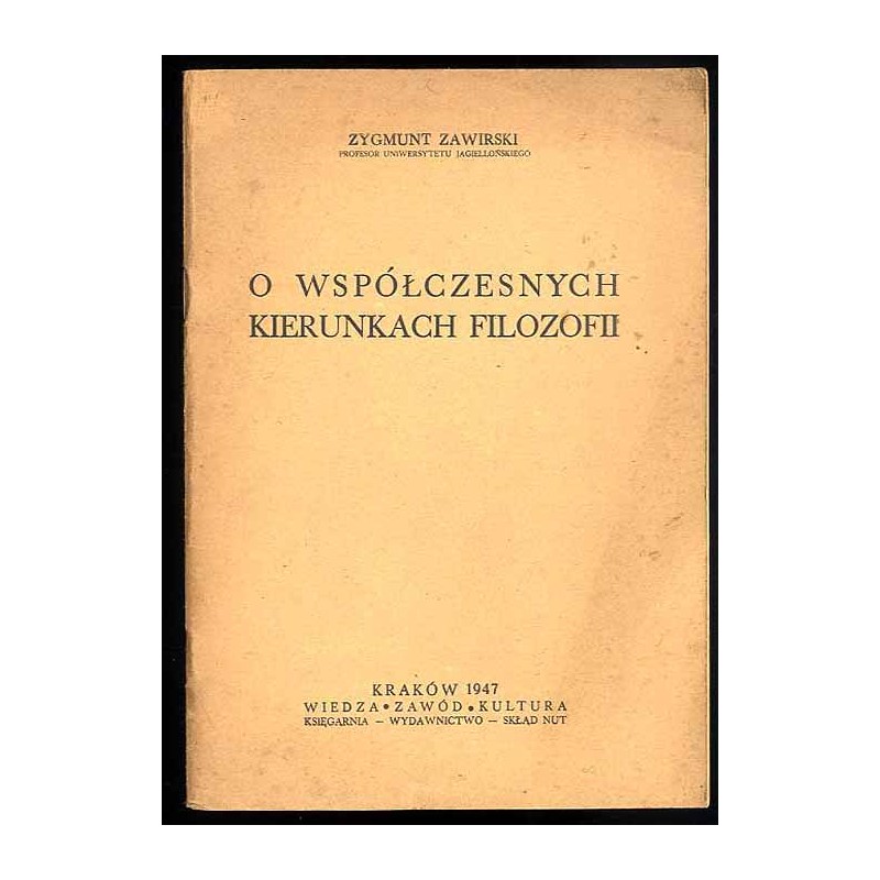 O współczesnych kierunkach filozofii