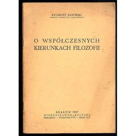 O współczesnych kierunkach filozofii