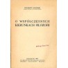 O współczesnych kierunkach filozofii