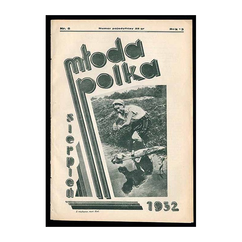 Młoda Polka. R.13 (1932). Nr 8 (Sierpień 1932)