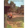 Wycieczki szkolne do zabytków kultury
