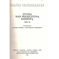 Studia nad polszczyzną kresową. T.3
