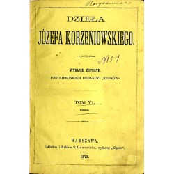 Dzieła Józefa Korzeniowskiego. T.6: Krewni