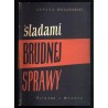 Śladami brudnej sprawy