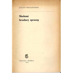 Śladami brudnej sprawy
