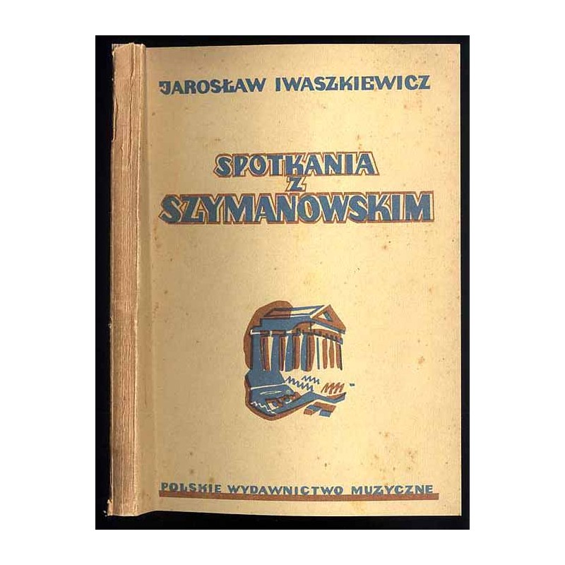 Spotkania z Szymanowskim