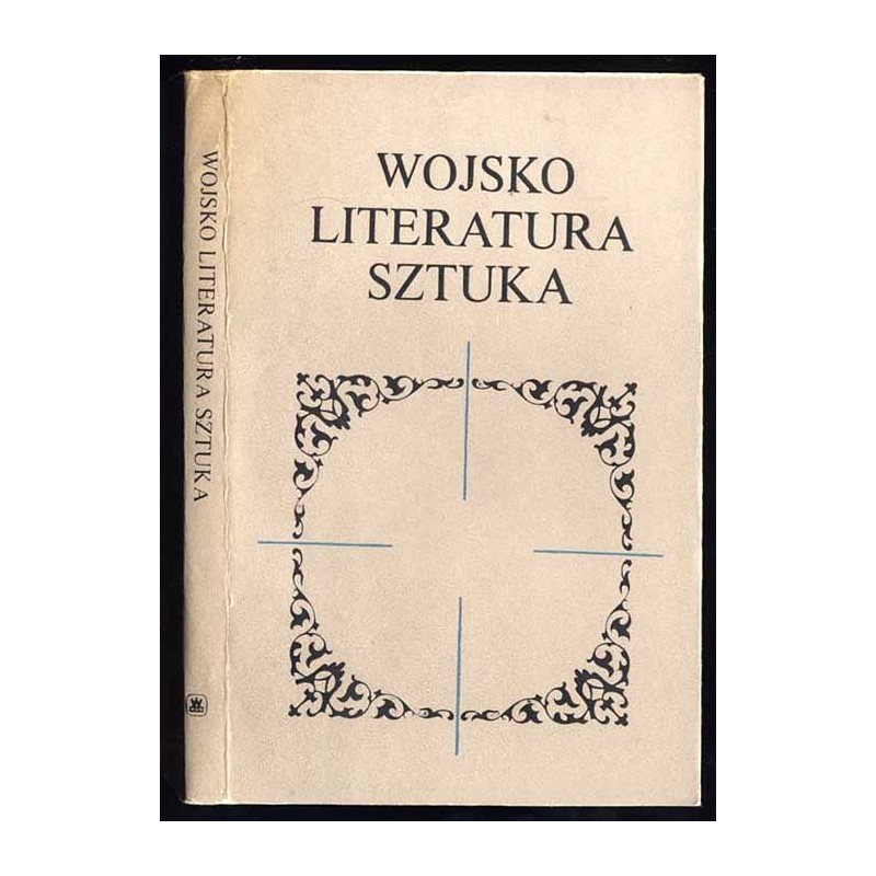 Wojsko, literatura, sztuka