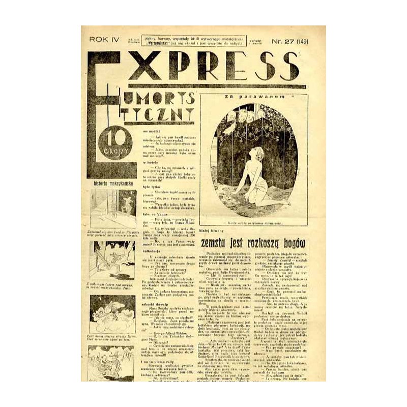 Express Humorystyczny. R.4 (1933). Nr 27 (149) / Marian Dąbrowski (Emden): Z kwiatu na kwiat. Romans Szyller Szkolnik: Z za kul