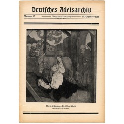 Deutsches Adelsarchiv. 14. Jahrgang (1958). Nr 12 (10 XII 1958) [Martin Schongauer: Die Geburt Christi. Unterlinden Museum in Co