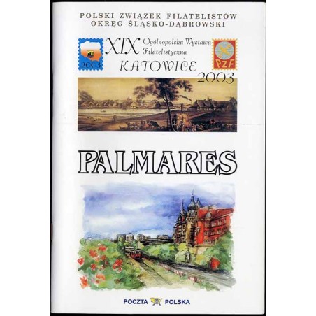 XIX Ogólnopolska Wystawa Filatelistyczna Katowice 2003, Palmares