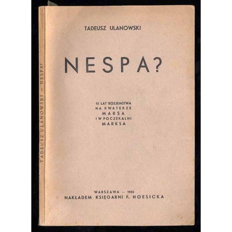 Nespa? 15 lat rozjemstwa na kwaterze Marsa i w poczekalni Marksa