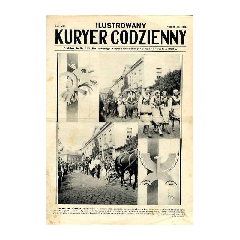 Ilustrowany Kurier Codzienny. Bezpłatny dodatek tygodniowy "Ilustrowanego Kuriera Codziennego" nr 253. R.8 (1932). Nr 38 (388) (