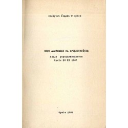 Ruch amatorski na Opolszczyźnie. Sesja popularnonaukowa Opole 26 XI 1967