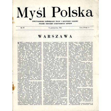 Myśl Polska. Dwutygodnik poświęcony życiu i kulturze narodu  Polish Thought. Fortnightly review. [R.4] (1944). Nr 79 (15 paździ