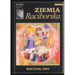 Ziemia Raciborska. [R.7] (2004)