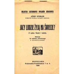 Jacy ludzie żyją na świecie? Materjał do wykładu oświatowego z przeźroczami