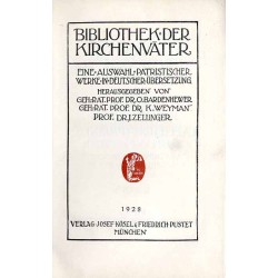 Bibliothek der Kirchenväter. Eine Auswahl Patristischer Werke in deutscher übersetzung. Reihe 1. B. 60:  Des heiligen Kirchenvat