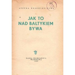 Jak to nad Bałtykiem bywa
