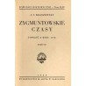 Zygmuntowskie czasy. Powieść z roku 1572. Cz.3