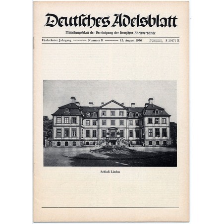 Deutsches Adelsblatt. 15. Jahrgang (1976). Nr 8 (15 VIII 1976) [Schloß Linden bei Hannower]