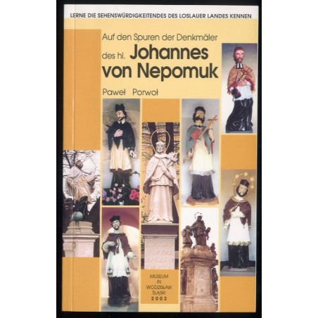 Auf den Spuren der Denkmäler des hl. Johannes von Nepomuk