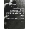 Powstanie Warszawskie 1944. Okiem polskiej kamery