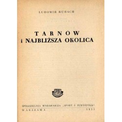Tarnów i najbliższa okolica