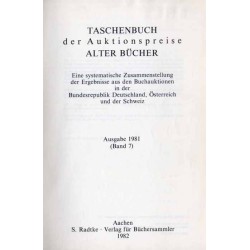 Taschenbuch der Auktionspreise Alter Bücher. Eine systematische Zusammenstellung der Ergebnisse aus den Buchauktionen in der Bun