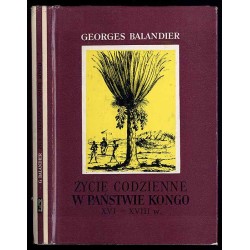 Życie codzienne w państwie Kongo (XVI - XVIII w.)