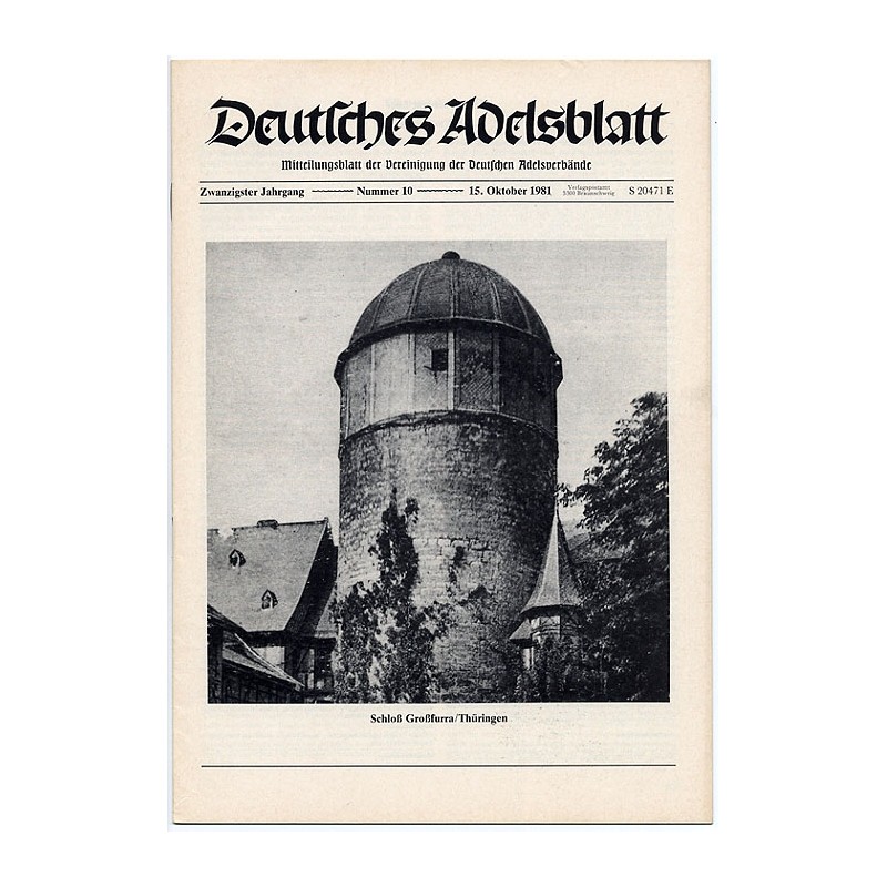 Deutsches Adelsblatt. 20. Jahrgang (1981). Nr 10 (15 X 1981) [Schloß Großfurra / Thüringen]