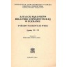 Katalog rękopisów Biblioteki Głównej Uniwersytetu im. Adama Mickiewicza w Poznaniu. Spuścizny naukowe XX wieku. Sygnatury 700-74