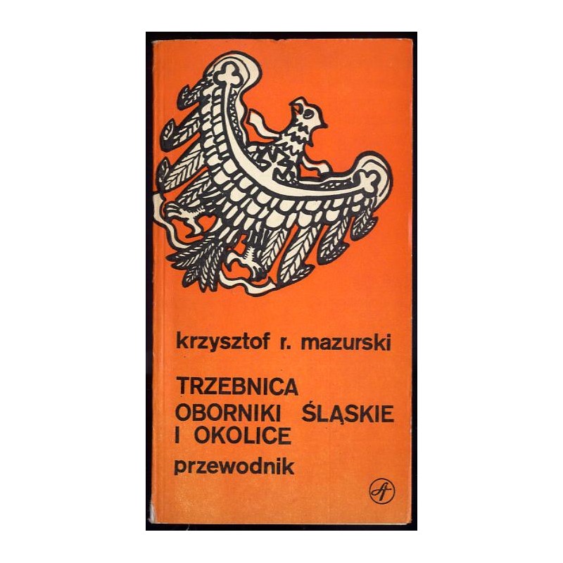 Trzebnica, Oborniki Śląskie. Przewodnik