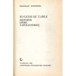 Eugeniusz Tarle historyk epoki napoleońskiej