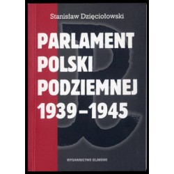 Parlament Polski Podziemnej 1939-1945