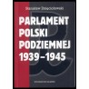 Parlament Polski Podziemnej 1939-1945