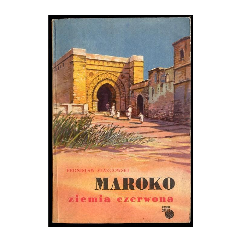 Maroko - ziemia czerwona