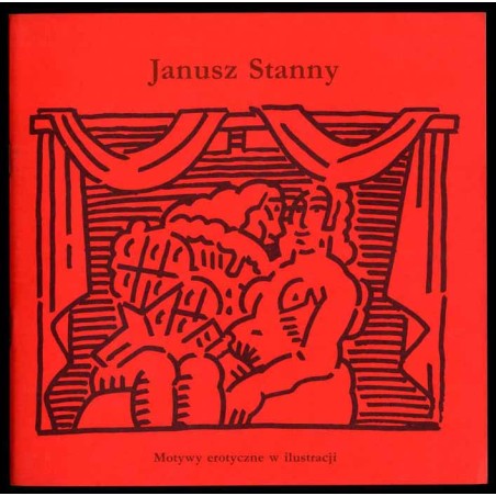 Janusz Stanny. Motywy erotyczne w ilustracji