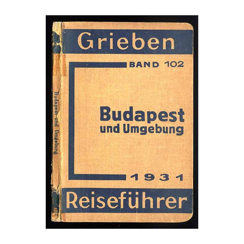 [Grieben Reiseführer] Budapest und Umgebung