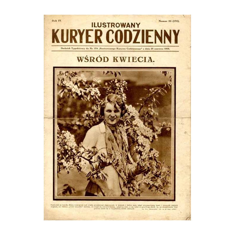 Ilustrowany Kurier Codzienny. Bezpłatny dodatek tygodniowy "Ilustrowanego Kuriera Codziennego" do nr 174. R.4 (1928). Nr 26 (176