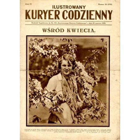 Ilustrowany Kurier Codzienny. Bezpłatny dodatek tygodniowy "Ilustrowanego Kuriera Codziennego" do nr 174. R.4 (1928). Nr 26 (176